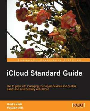 Icloud Standard Guide: A Developer's Guide to Windows Installer XML de Fauzan Alfi