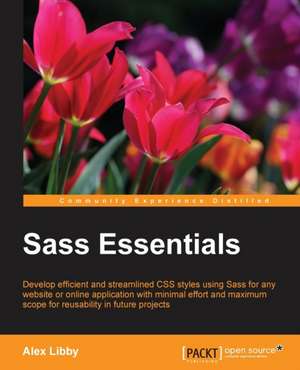 Sass Essentials de Alex Libby