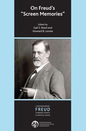 On Freud's Screen Memories de Howard B. Levine