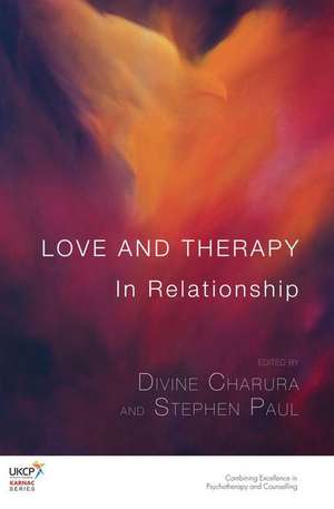 Love and Therapy: In Relationship de Divine Charura