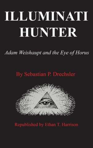 Illuminati Hunter de Ethan Harrison