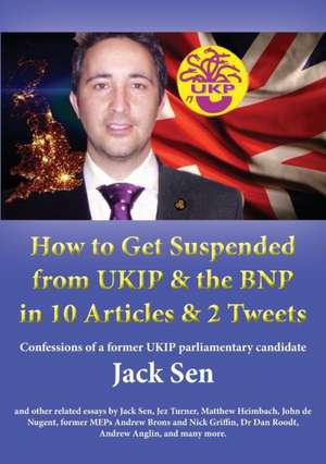 How to Get Suspended from Ukip & the Bnp in 10 Articles & 2 Tweets: Land Vandalism by Big Timber Machines de Jack Sen