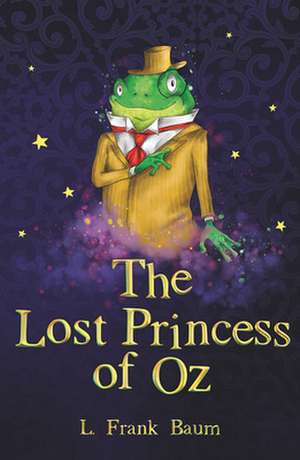 The Lost Princess of Oz de L Frank Baum