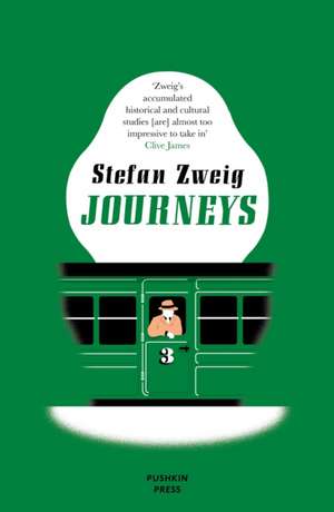 Journeys de Stefan Zweig