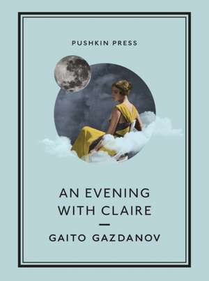 An Evening with Claire de Gaito Gazdanov