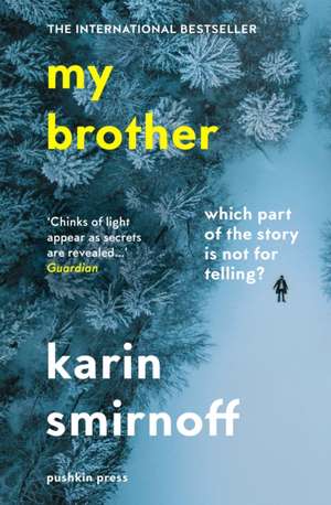 My Brother de Karin Smirnoff