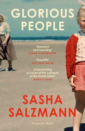 Glorious People de Sasha Salzmann