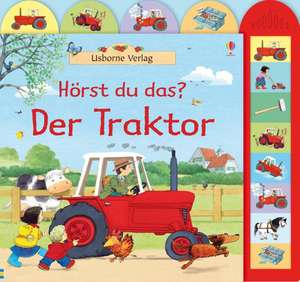 Hörst du das? Der Traktor de Sam Taplin