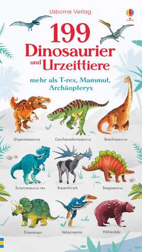 199 Dinosaurier und Urzeittiere de Hannah Watson