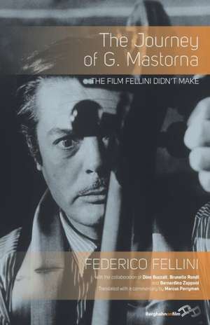 The Journey of G. Mastorna de Federico Fellini