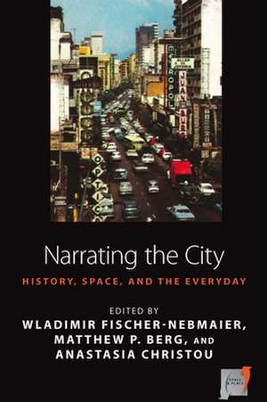 Narrating the City de Wladimir Fischer-Nebmaier