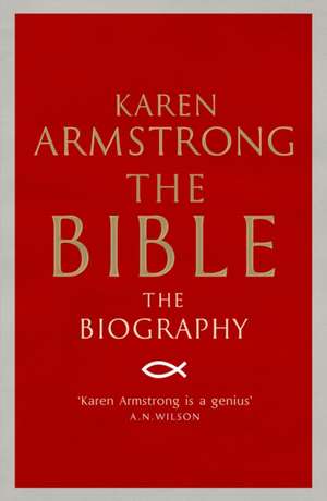 The Bible de Karen Armstrong