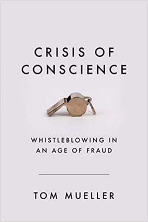 Mueller, T: Crisis of Conscience de Tom Mueller