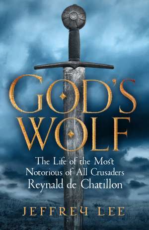 God's Wolf de Jeffrey (Author) Lee