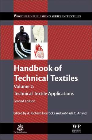 Handbook of Technical Textiles: Technical Textile Applications de A. Richard Horrocks