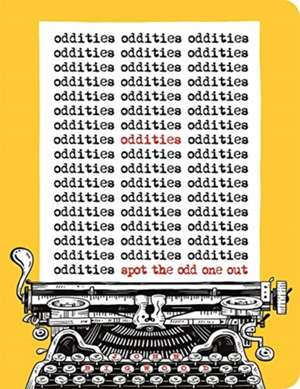 Oddities de John Bigwood