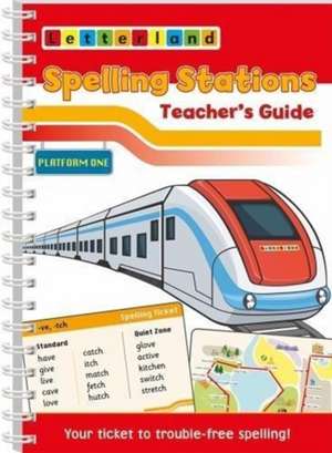 Spelling Stations 1 - Teacher's Guide de Abigail Steel