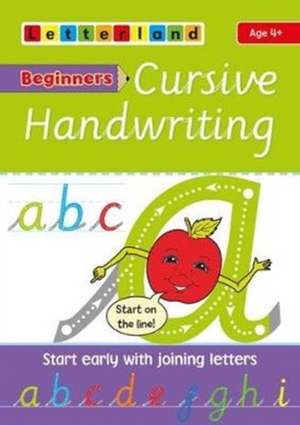 Beginners Cursive Handwriting de Lisa Holt