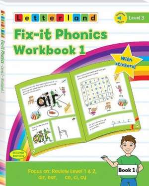 Fix-it Phonics - Level 3 - Workbook 1 (2nd Edition) de Lisa Holt