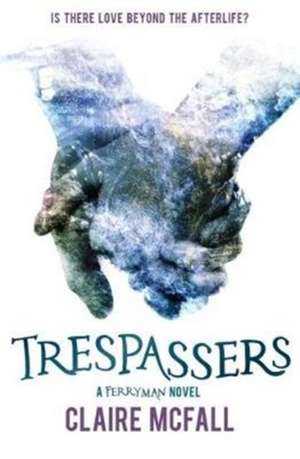 Mcfall, C: Trespassers