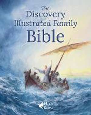 The Discovery Illustrated Family Bible de David Newbatt