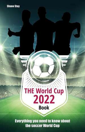 WORLD CUP 2022 BK de Shane Stay