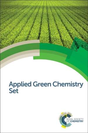 Applied Green Chemistry Set de Royal Society of Chemistry