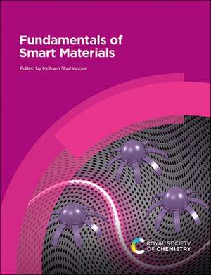 Fundamentals of Smart Materials de Mohsen Shahinpoor