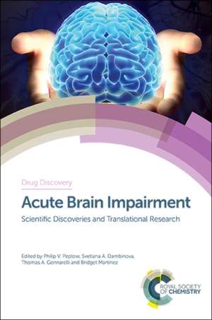 Acute Brain Impairment de Philip V Peplow