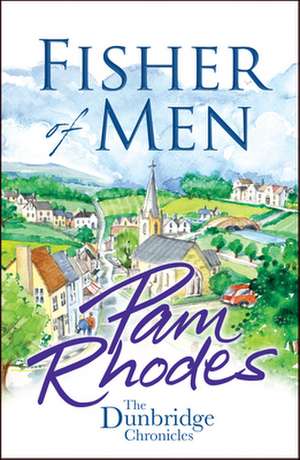 Fisher of Men de Pam Rhodes