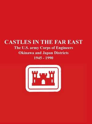 Castles in the Far East de Leon R. Yourtee