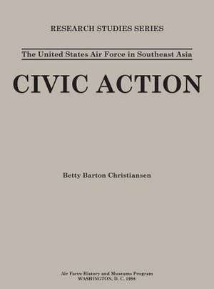 The United States in Air Force Asia de Betty Barton Christiansen