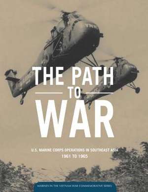 The Path to War de George R. Hoffman