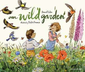 Our Wild Garden de Daniel Seton