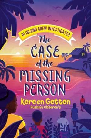 The Case of the Missing Person de Kereen Getten