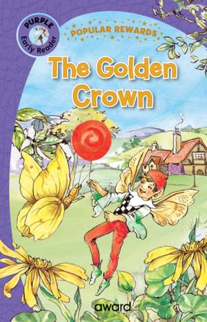 The Golden Crown de Sophie Giles