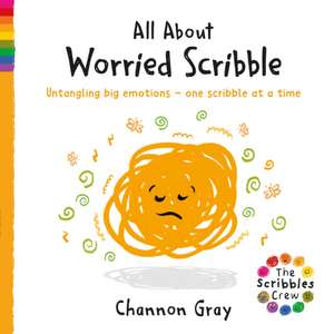 All About Worried Scribble de Channon Gray