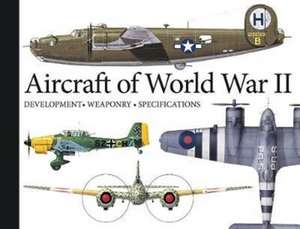 Aircraft of World War II de Robert Jackson