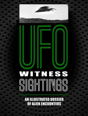 UFO Witness Sightings de JOHNNY DEE