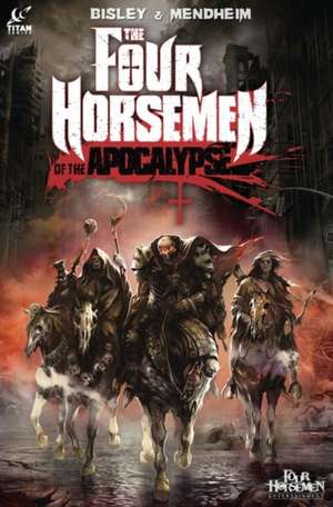 The Four Horsemen Of The Apocalypse de Michael Mendheim 