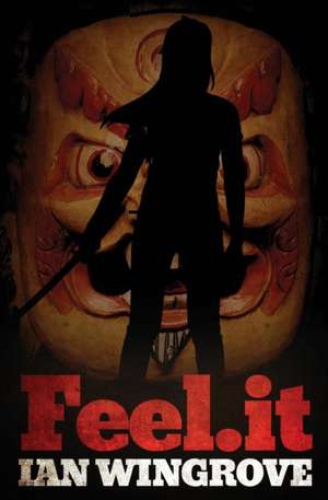 Feel.It de Ian Wingrove