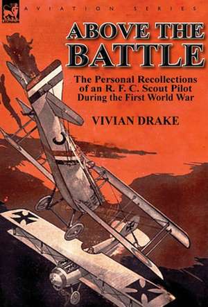 Above the Battle de Vivian Drake