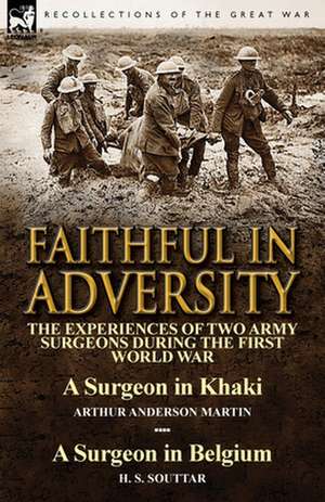 Faithful in Adversity de Arthur Anderson Martin