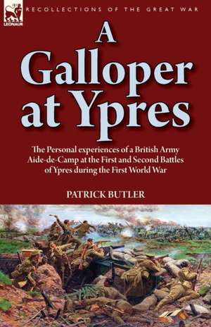 A Galloper at Ypres de Patrick Butler