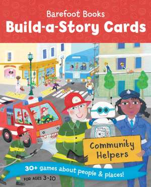 Build-A-Story Cards: Community Helpers de Barefoot Books