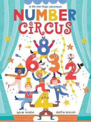 Number Circus de Sylvie Misslin