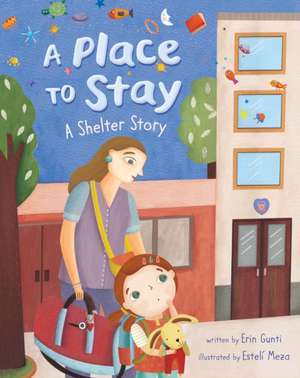 A Place to Stay de Erin Gunti