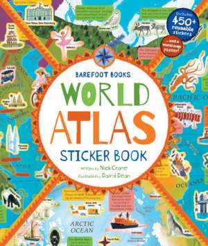 Barefoot Books World Atlas Sticker Book de Nick Crane