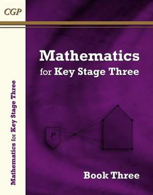 KS3 Maths Textbook 3 de Cgp Books