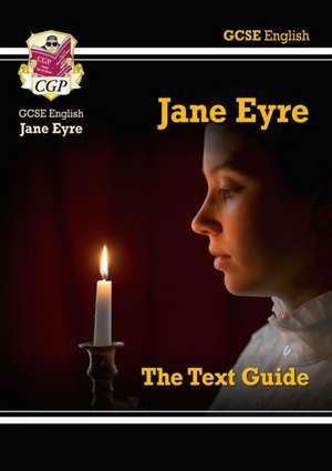 GCSE English Text Guide - Jane Eyre includes Online Edition & Quizzes de Cgp Books